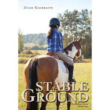 Stable Ground: The Riding Series #1