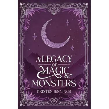 A Legacy of Magic and Monsters