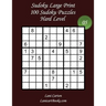 Sudoku Large Print - Hard Level - N°5: 100 Hard Sudoku Puzzles - Puzzle Big Size (8.3"x8.3") and Large Print (36 points)