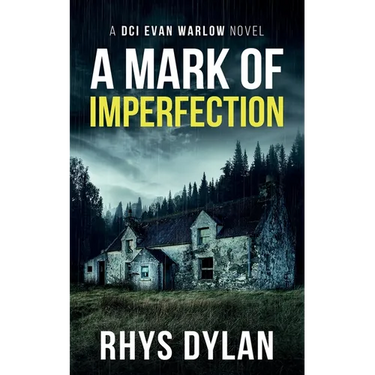 A Mark Of Imperfection: A DCI Evan Warlow Crime Thriller