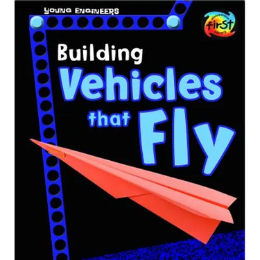Building Vehicles That Fly