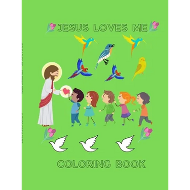 Jesus Loves Me: Coloring Book