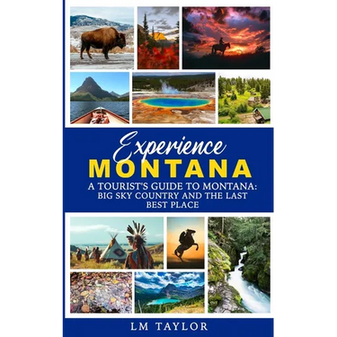 Experience Montana