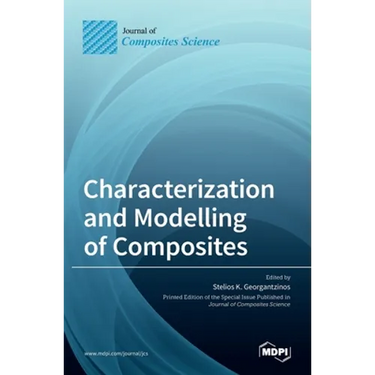 Characterization and Modelling of Composites