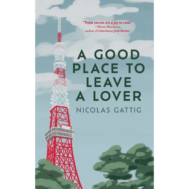 A Good Place to Leave a Lover