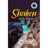 Shaken Life As We Knew It