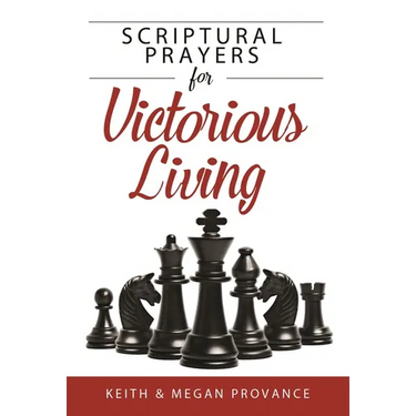 Scriptural Prayers for Victorious Living