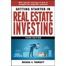 Getting Started in Real Estate Investing