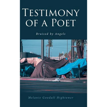 Testimony of a Poet: Bruised by Angels