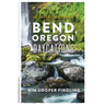 Bend, Oregon Daycations: Day Trips for Curious Families