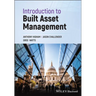 Introduction to Built Asset Management