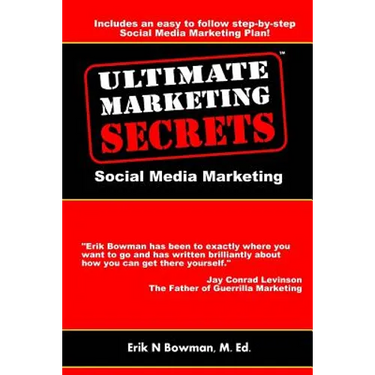 Ultimate Marketing Secrets: Social Media Marketing