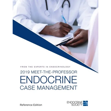 2019 Meet-the-Professor Endocrine Case Management