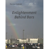 Enlightenment Behind Bars