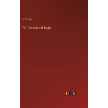 The Principles of Equity