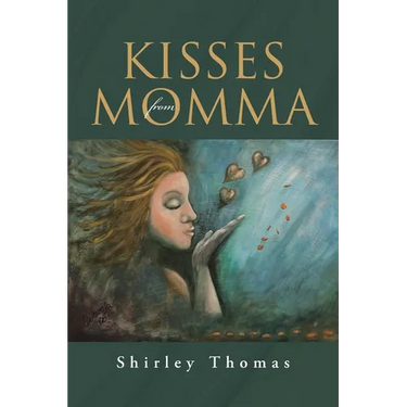 Kisses from Momma