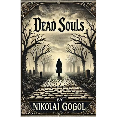Dead Souls(Illustrated)