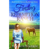 Finding Redemption Ranch (Edenton Bay Romance Series, Book 2)
