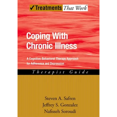 Coping with Chronic Illness: A Cognitive-Behavioral Approach for Adherence and Depression
