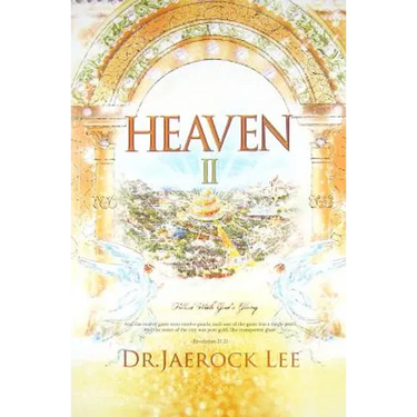 Heaven II: Filled with God's Glory