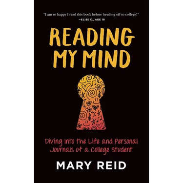 Reading My Mind: Diving into the Life and Personal Journals of a College Student