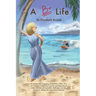 A B+ Life