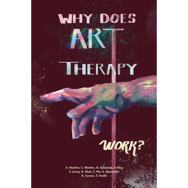 Why does Art Therapy work?