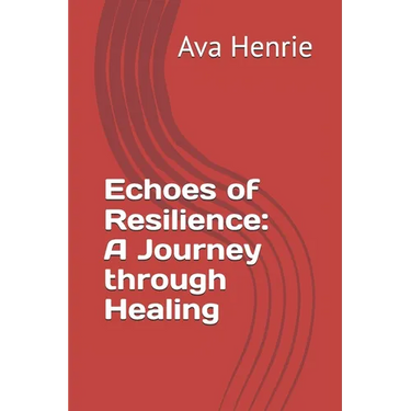 Echoes of Resilience: a Journey through Healing