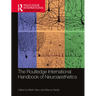 The Routledge International Handbook of Neuroaesthetics