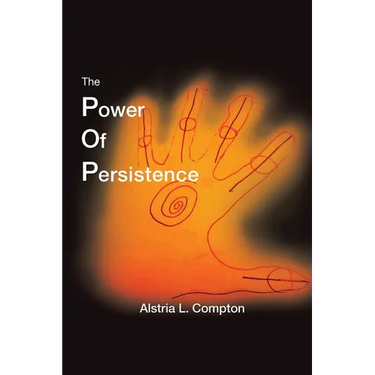 The Power of Persistence: The Struggle Is Real