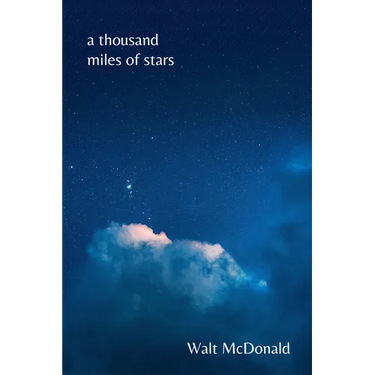 Thousand Miles of Stars: Poems