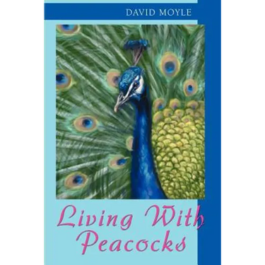 Living with Peacocks