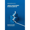 Longevity and Retirement in the Intelligent Age: Opening New Horizons in Later Life
