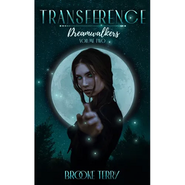 Transference: Dreamwalkers Volume Two