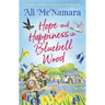 Hope and Happiness in Bluebell Wood
