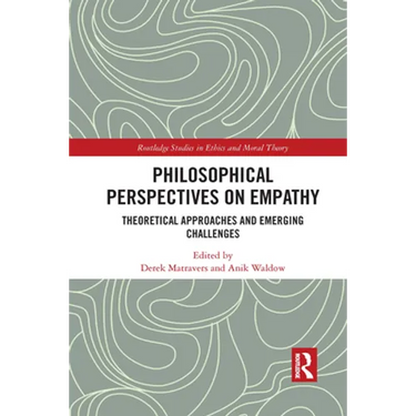 Philosophical Perspectives on Empathy: Theoretical Approaches and Emerging Challenges