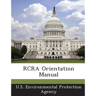 RCRA Orientation Manual
