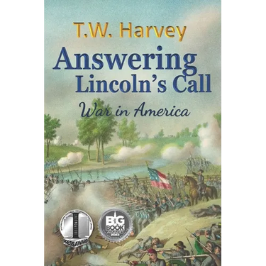 Answering Lincoln's Call: War in America