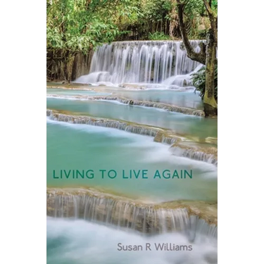 Living to Live Again