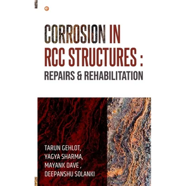 Corrosion In RCC Structures: Repairs & Rehabilitation: Repairs & Rehabilitation: Repairs & Rehabilitation: Repairs & Rehabilitation: Repairs & Rehabil