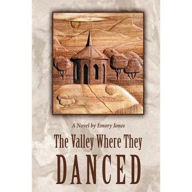 The Valley Where They Danced