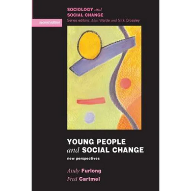 Young People and Social Change: New Perspectives