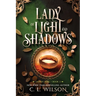 Lady of Light and Shadows