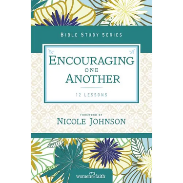 Encouraging One Another