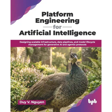 Platform Engineering for Artificial Intelligence: Designing scalable infrastructure, data pipelines, and model lifecycle management for generative AI