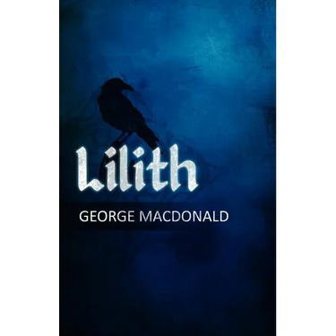 Lilith: A Romance