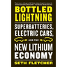 Bottled Lightning