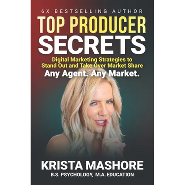 Top Producer Secrets: Digital Marketing Strategies to Stand Out and Take Over Market Share