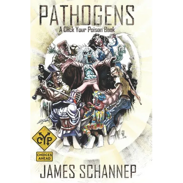 Pathogens: An Interactive Zombie Survival Gamebook