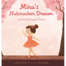 Mira's Nutcracker Dream with the Washington Ballet